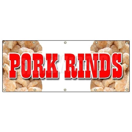 Signmission PORK RINDS BANNER SIGN pork skin skins rind signs B-120 Pork Rinds